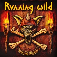 Running Wild - Los Piratas del Metal. Aniversario "Best Of Adrian".